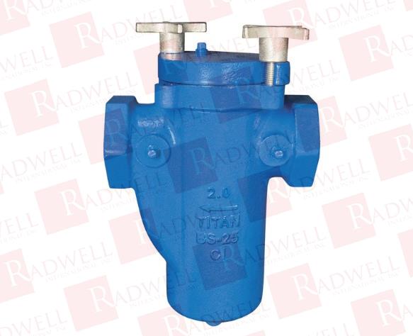 TITAN FLOW CONTROL INC 1.50" BS 25-CI
